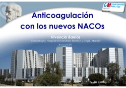 Anticoagulación con los actuales NACOs Dr. D