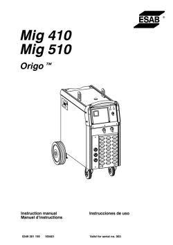 Mig 410 Mig 510 - ESAB Welding & Cutting Products