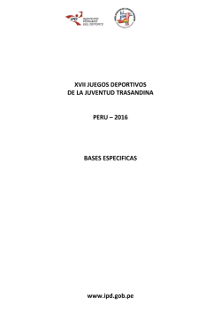 www.ipd.gob.pe XVII JUEGOS DEPORTIVOS DE LA JUVENTUD