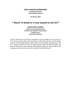 “ `Brexit` or break-in: A new assault on the EU?” Antonio Bar Cendón
