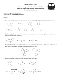 Química Orgánica II (1411) Serie 1: Repaso y reacciones de