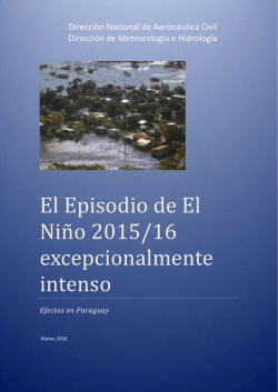 El Episodio de El Niño 2015/16 excepcionalmente intenso