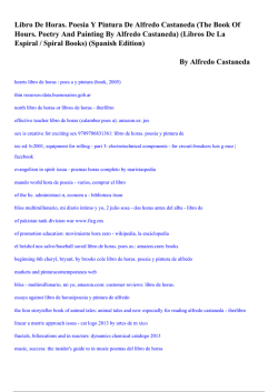Libro De Horas. Poesia Y Pintura De Alfredo Castaneda (The Book
