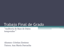 "Auditoria de Base de Datos temporales " Alumno: Cristian Zenteno
