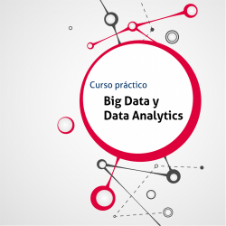 Big Data y Data Analytics