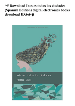 ^# Ines es todas las ciudades (Spanish Edition) digital