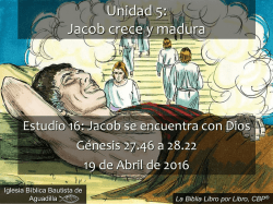 Jacob Se Encuentra con Dios - iglesiabiblicabautista.org
