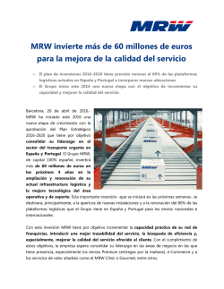 MRW invierte más de 60 millones de euros para la mejora de la