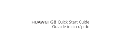 Quick Start Guide G8 Guía de inicio rápido