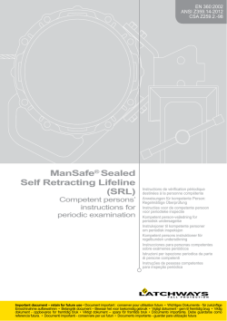ManSafe® Sealed Self Retracting Lifeline (SRL)