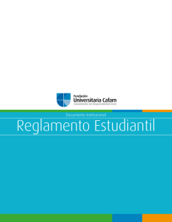 Reglamento Estudiantil - Fundación universitaria Cafam