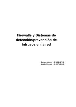 Firewalls y Sistemas de detección/prevención de intrusos en la red