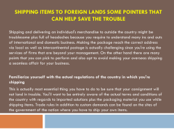Shipping items to foreign lands some pointers that can help save the trouble