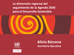 Presentación de Alicia Bárcena, Secretaria Ejecutiva de la CEPAL