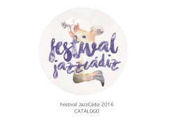 catalogo fjc 2016 - Festival Jazz Cádiz 2016