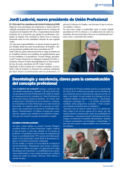 ! Jordi Ludevid, nuevo presidente de Unión Profesional Deontología