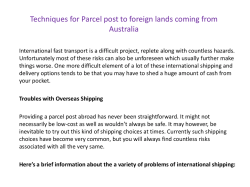 Techniques for Parcel post to foreign lands coming from Australia