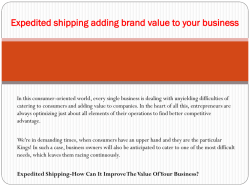 Expedited shipping adding brand value to your business