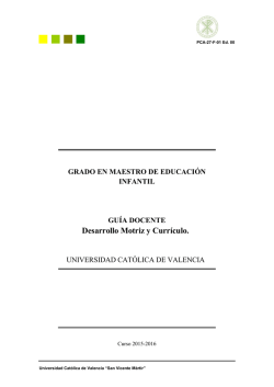 Desarrollo Motriz y Currículo. - Universidad Católica de Valencia