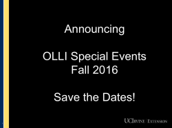 Announcing OLLI Special Events Fall 2016 Save the Dates!