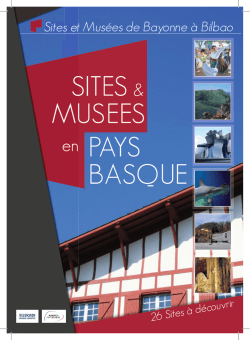 Sites et Musées de Bayonne à Bilbao