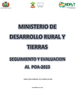 Evaluacion POA 2015 - Ministerio de Desarrollo Rural y Tierras
