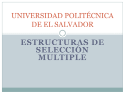 estructuras de selección multiple - Universidad Politécnica de El