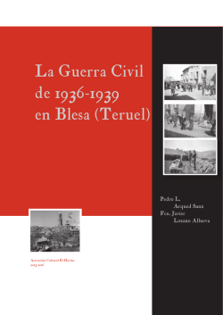 La guerra civil. 9 de Marzo de 1.938 en Blesa (Teruel)