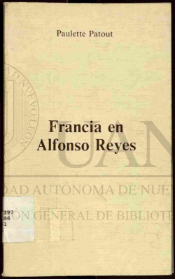 Francia en Alfonso Reyes - Universidad Autónoma de Nuevo León