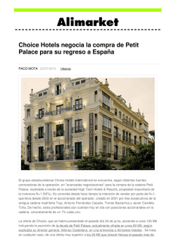 Choice Hotels negocia la compra de Petit Palace para su