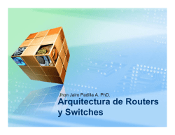 Arquitectura de Routers y Switches