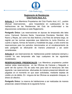 Reglamento de Residencias Club Puerto Azul, A.C. Artículo 1: Los