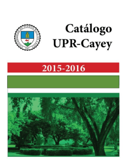 Catálogo 2015-16 UPR Cayey rev - Universidad de Puerto Rico