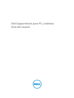 Dell SupportAssist para PC y tabletas Guía del usuario
