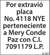 Por extravió placa No. 4118 NYE perteneciente a Mery Conde Paz