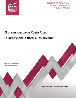 El presupuesto de Costa Rica: La insuficiencia fiscal a las