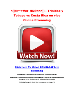 ((@>~>Ver_HD@=>>))-- Trinidad y Tobago vs Costa Rica en vivo