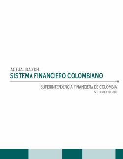 Informe de actualidad del sistema financiero colombiano