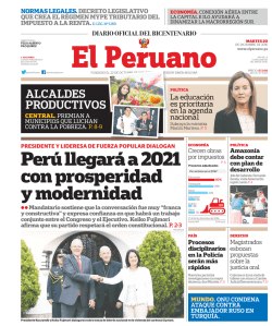 Perú llegará a 2021 con prosperidad y modernidad - Peruana