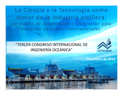 La Ciencia y la Tecnología como motor de la industria astillera.