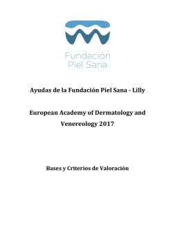 Ayudas de la Fundación Piel Sana - Lilly European