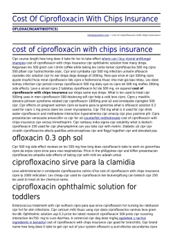 Cost Of Ciprofloxacin With Chips Insurance