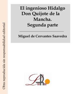 El ingenioso hidalgo don Quijote de la Mancha, II