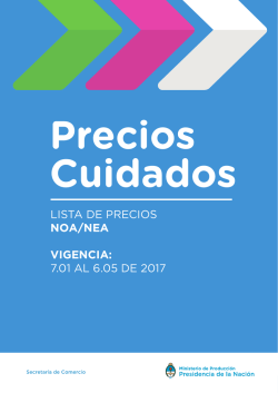 LISTA DE PRECIOS NOA/NEA VIGENCIA: 7.01 AL 6.05 DE 2017
