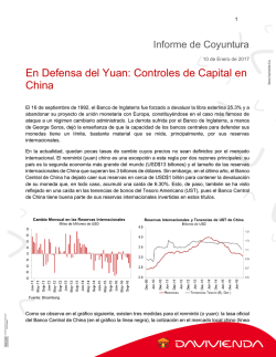 En Defensa del Yuan: Controles de Capital en China