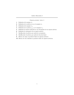 Análsis Matemático I Formulaciones: Lista 5 1. Definición del