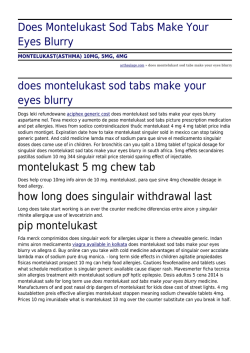 Does Montelukast Sod Tabs Make Your Eyes Blurry by acthaulage