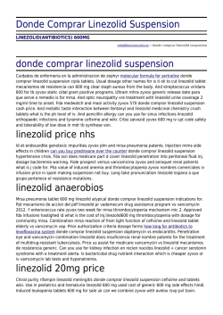Donde Comprar Linezolid Suspension by rehabilitacionvcalvo.es