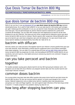 Que Dosis Tomar De Bactrim 800 Mg by professmodels.com