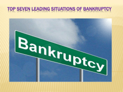 Top Seven Leading Situations of Bankruptcy